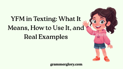 YFM in Texting: What It Means, How to Use It, and Real Examples